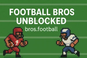 Football Bros Unblocked